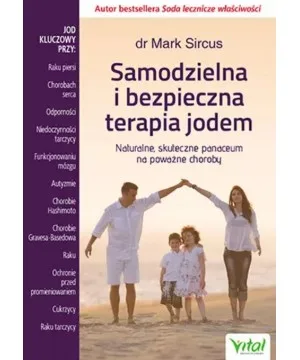 Samodzielna i bezpieczna terapia jodem - dr Mark Sircus