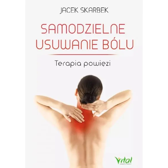 Samodzielne usuwanie bólu -