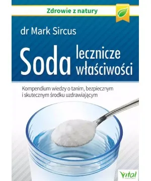 Soda – lecznicze właściwości - Mark Sircus