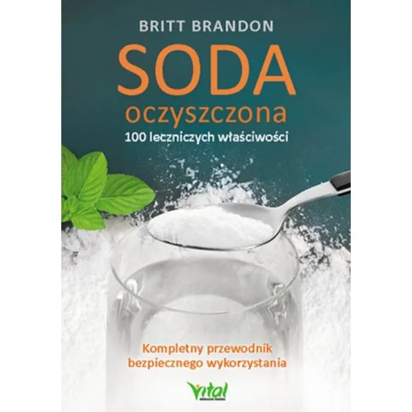 Soda oczyszczona – 100 leczniczych właściwości