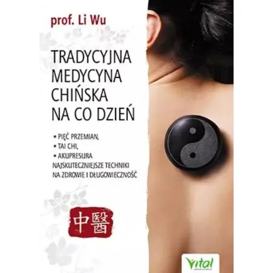 Tradycyjna Medycyna Chińska na co dzień D,D3 - 1535