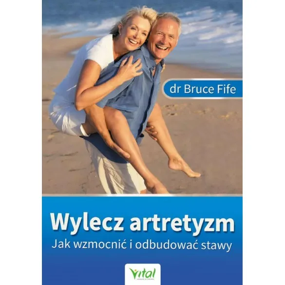 Wylecz artretyzm. Jak wzmocnić i odbudować stawy D,D5