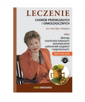 Leczenie chorób przewlekłych i onkologicznych. TOM 5