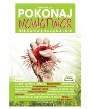 Pokonaj nowotwór niekonwencjonalnie