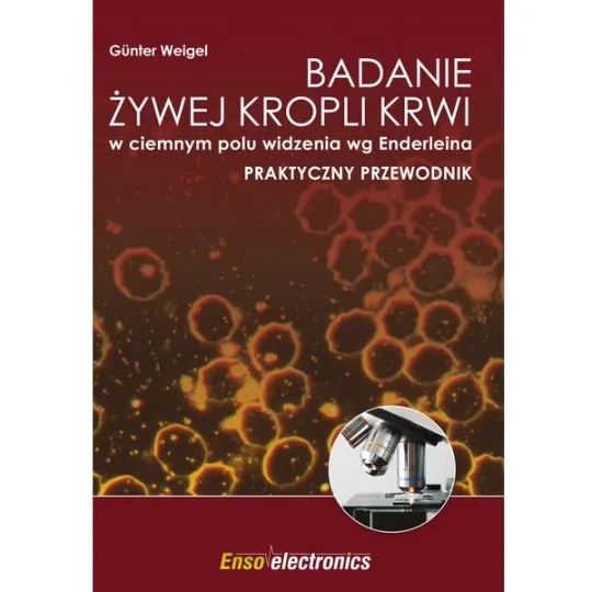 Badanie żywej kropli krwi w ciemnym polu widzenia wg Enderleina D,A1 - 343