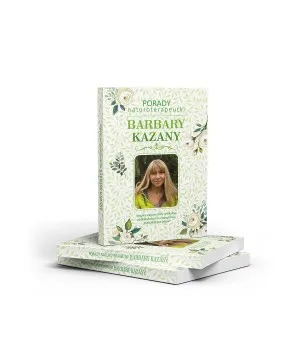 Porady naturoterapeutki Barbara Kazana