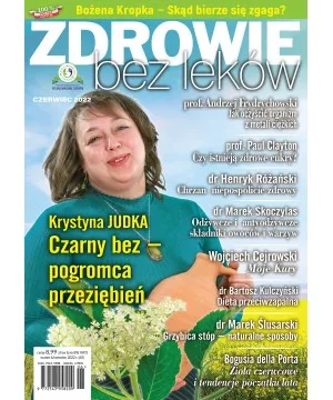Numer 06/2022 wersja elektroniczna Zdrowie bez leków
