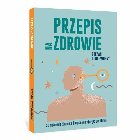 Przepis na zdrowie - Stefan Podedworny - 5704