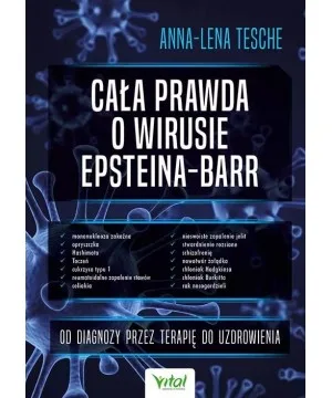 Cała prawda o wirusie Epsteina-Barr - Anna-Lena Tesche