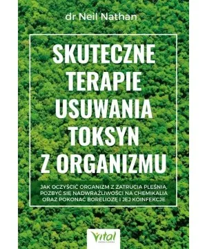 Skuteczne terapie usuwania toksyn z organizmu - dr Neil Nathan
