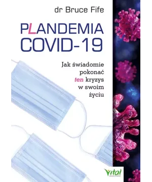 Plandemia COVID-19 - Bruce Fife