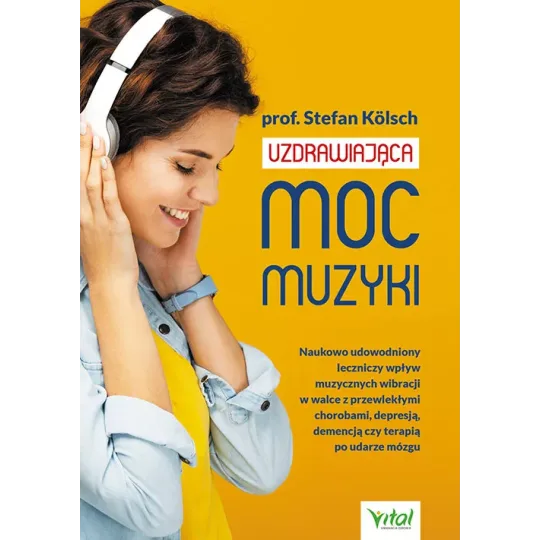 Uzdrawiająca moc muzyki - Stefan Kölsch - 6995