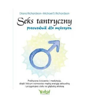 Seks tantryczny – przewodnik dla mężczyzn - Diana Richardson