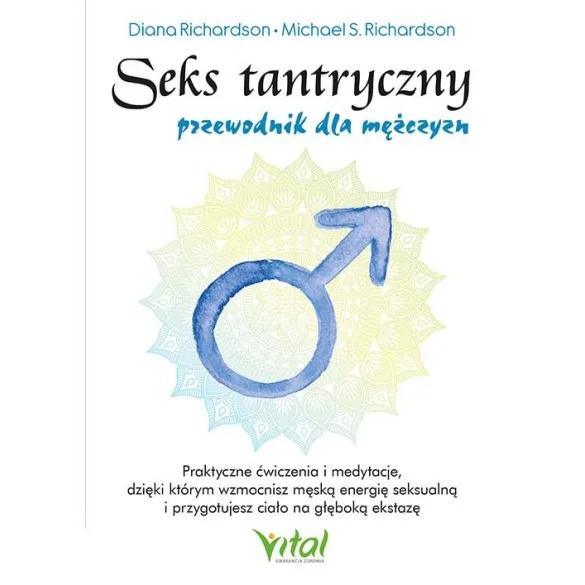 Seks tantryczny – przewodnik dla mężczyzn - Diana Richardson