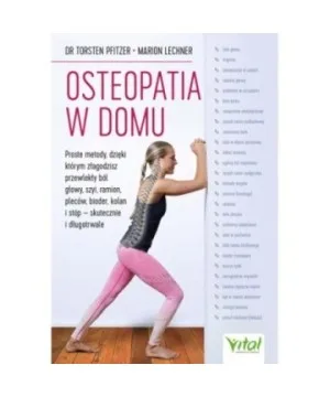 Osteopatia w domu - Marion Lechner, Torsten Pfitzer