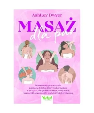 Masaż dla par - Ashley Dwyer