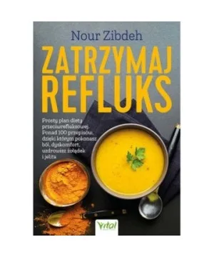 Zatrzymaj refluks - Nour Zibdeh