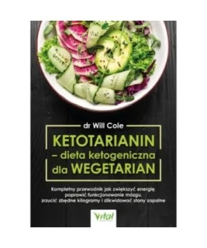 Ketotarianin – dieta ketogeniczna dla wegetarian - Will Cole
