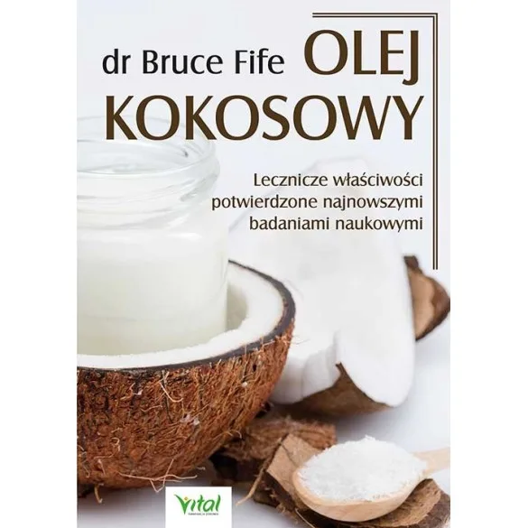 Olej kokosowy - Bruce Fife