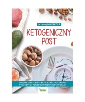 Ketogeniczny post - Joseph Mercola