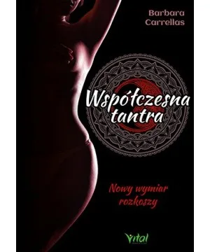 Współczesna tantra - Barbara Carrellas