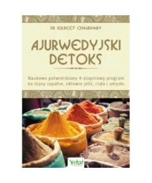 Ajurwedyjski detoks - Kulreet Chaudhary