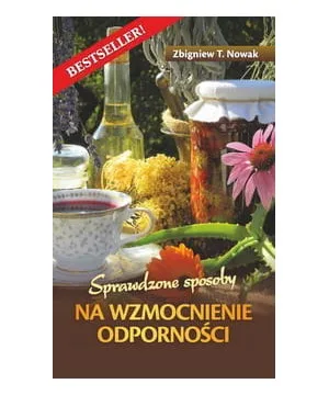 Sprawdzone sposoby na wzmocnienie odporności