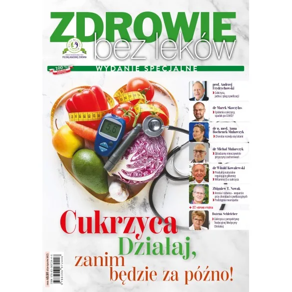 Cukrzyca - wydanie specjalne Zdrowie bez leków