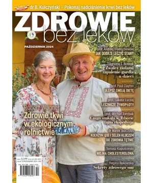 Numer 10/2024 wersja elektroniczna Zdrowie bez leków