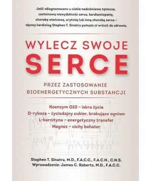 Wylecz swoje serce - Stephen T. Sinatra
