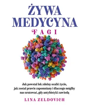 Żywa Medycyna FAGI. Lina Zeldovich