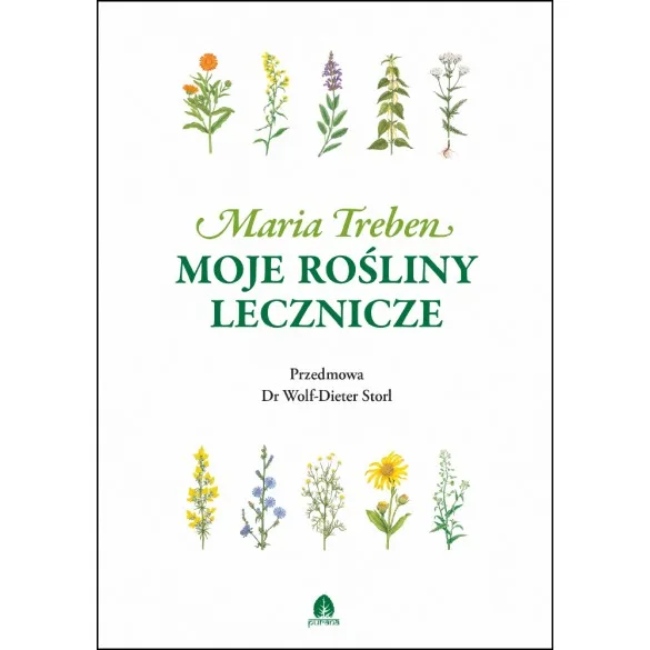 Moje rośliny lecznicze - Maria Treben