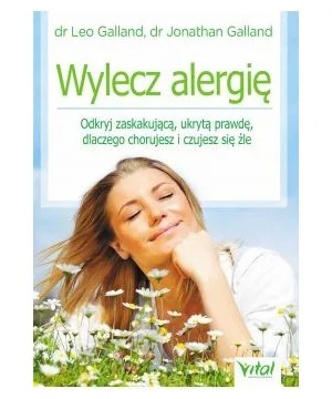 Wylecz alergię - Jonathan i Leo Galland