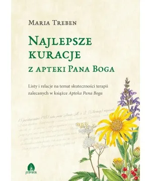 Najlepsze kuracje z Apteki Pana Boga Maria Treben