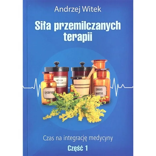 Siła przemilczanych terapii cz.1 D,C2 - 90