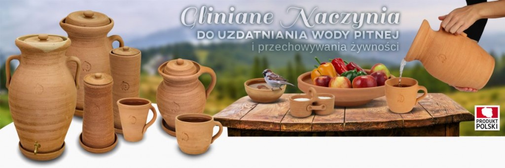 Gliniany Zdrój - poznajcie zalety polskich glinianych naczyń do uzdatniania wody